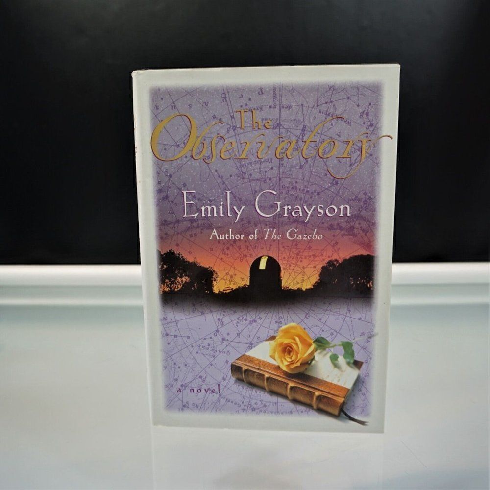 The Observatory: A Novel by Emily Grayson 2000 Hardcover